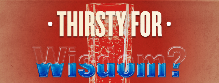 Quench Your Thirst for Spiritual Wisdom
